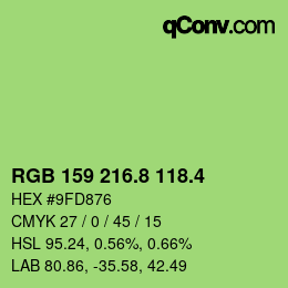 カラーコード: RGB 159 216.8 118.4 | qconv.com