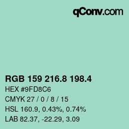 カラーコード: RGB 159 216.8 198.4 | qconv.com