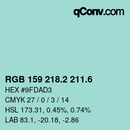 カラーコード: RGB 159 218.2 211.6 | qconv.com