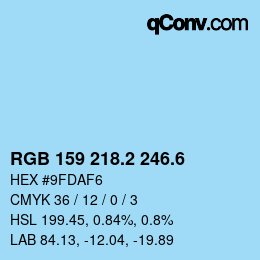カラーコード: RGB 159 218.2 246.6 | qconv.com