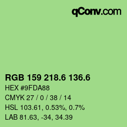 カラーコード: RGB 159 218.6 136.6 | qconv.com