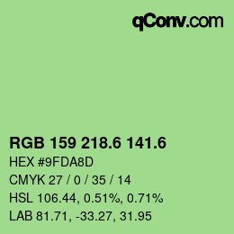 カラーコード: RGB 159 218.6 141.6 | qconv.com