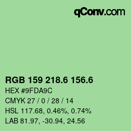カラーコード: RGB 159 218.6 156.6 | qconv.com