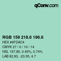 カラーコード: RGB 159 218.6 196.6 | qconv.com