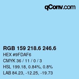 カラーコード: RGB 159 218.6 246.6 | qconv.com