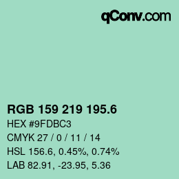 カラーコード: RGB 159 219 195.6 | qconv.com