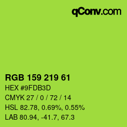 カラーコード: RGB 159 219 61 | qconv.com