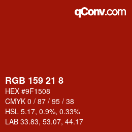 カラーコード: RGB 159 21 8 | qconv.com