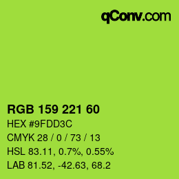 Color code: RGB 159 221 60 | qconv.com