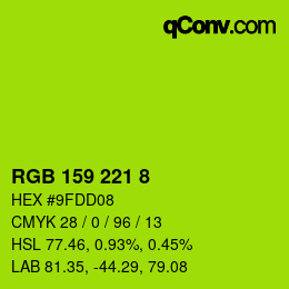 カラーコード: RGB 159 221 8 | qconv.com