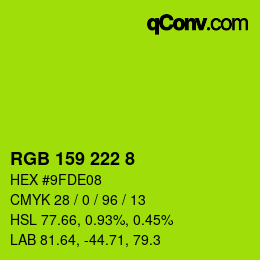 Color code: RGB 159 222 8 | qconv.com