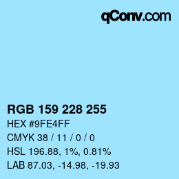 Color code: RGB 159 228 255 | qconv.com