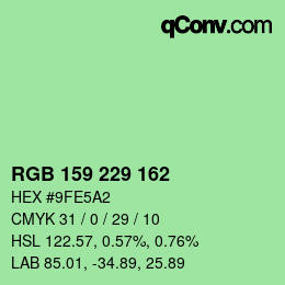 颜色代码: RGB 159 229 162 | qconv.com