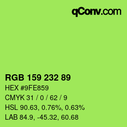 Color code: RGB 159 232 89 | qconv.com