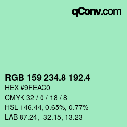 カラーコード: RGB 159 234.8 192.4 | qconv.com