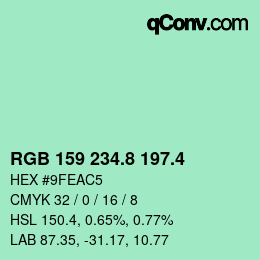 カラーコード: RGB 159 234.8 197.4 | qconv.com