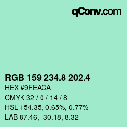 カラーコード: RGB 159 234.8 202.4 | qconv.com
