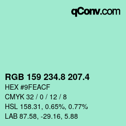カラーコード: RGB 159 234.8 207.4 | qconv.com