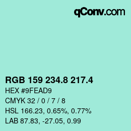 カラーコード: RGB 159 234.8 217.4 | qconv.com