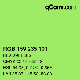 Color code: RGB 159 235 101 | qconv.com