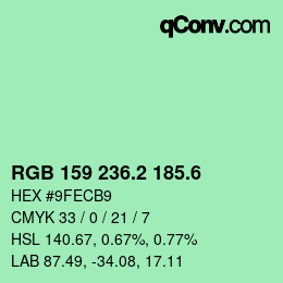 カラーコード: RGB 159 236.2 185.6 | qconv.com