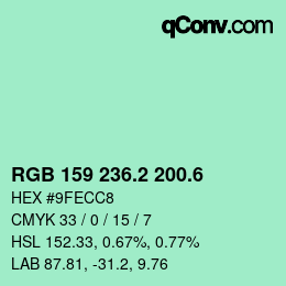 カラーコード: RGB 159 236.2 200.6 | qconv.com