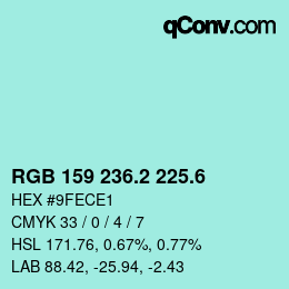 カラーコード: RGB 159 236.2 225.6 | qconv.com