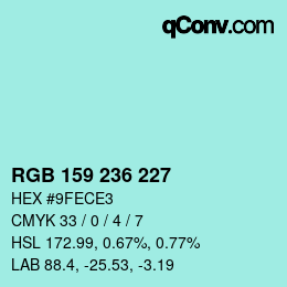 Farbcode: RGB 159 236 227 | qconv.com