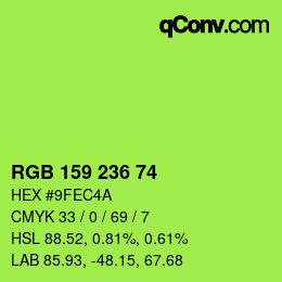 カラーコード: RGB 159 236 74 | qconv.com