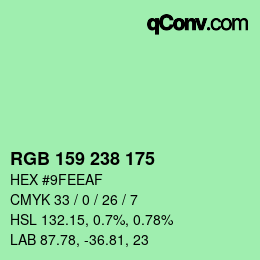 カラーコード: RGB 159 238 175 | qconv.com