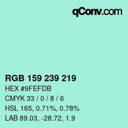 颜色代码: RGB 159 239 219 | qconv.com