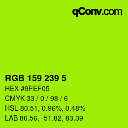 カラーコード: RGB 159 239 5 | qconv.com