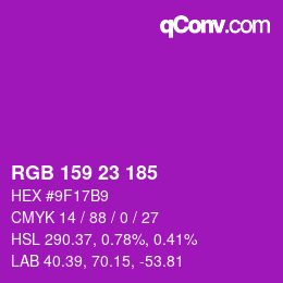 Color code: RGB 159 23 185 | qconv.com