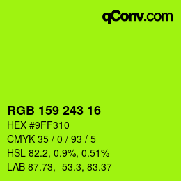 カラーコード: RGB 159 243 16 | qconv.com