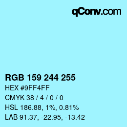 カラーコード: RGB 159 244 255 | qconv.com
