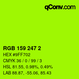 カラーコード: RGB 159 247 2 | qconv.com