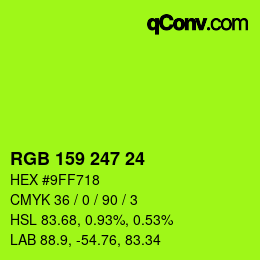 カラーコード: RGB 159 247 24 | qconv.com