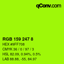 颜色代码: RGB 159 247 8 | qconv.com