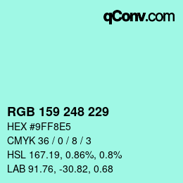 カラーコード: RGB 159 248 229 | qconv.com
