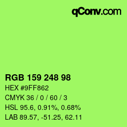 カラーコード: RGB 159 248 98 | qconv.com
