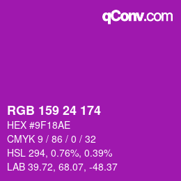 カラーコード: RGB 159 24 174 | qconv.com