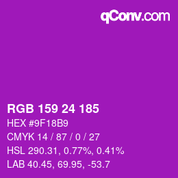 Color code: RGB 159 24 185 | qconv.com