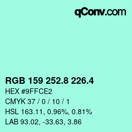 カラーコード: RGB 159 252.8 226.4 | qconv.com