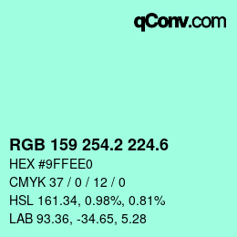 カラーコード: RGB 159 254.2 224.6 | qconv.com