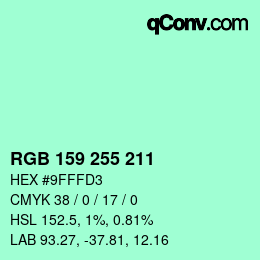 Color code: RGB 159 255 211 | qconv.com