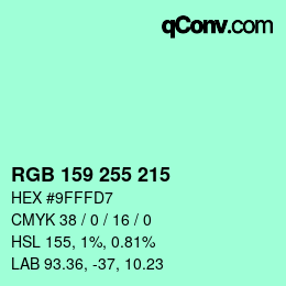 カラーコード: RGB 159 255 215 | qconv.com