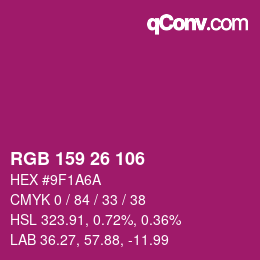 Color code: RGB 159 26 106 | qconv.com