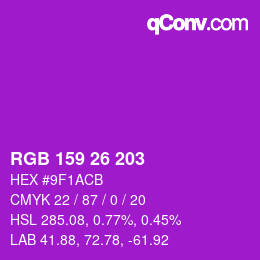 カラーコード: RGB 159 26 203 | qconv.com