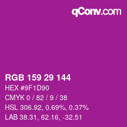 カラーコード: RGB 159 29 144 | qconv.com
