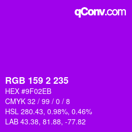 Color code: RGB 159 2 235 | qconv.com